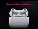 How to Reset AirPods